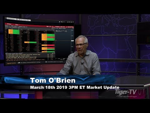 March 18th, 3PM ET Market Update with Tom O'Brien on TFNN