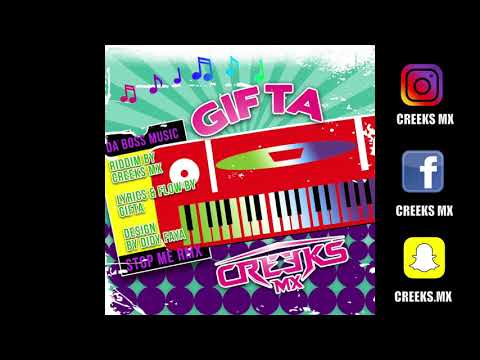 GIFTA x CREEKS MX   STOP ME RMX   2018