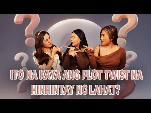 VLOG No. 289 ito na kaya ang Plot Twist na hinhintay ng lahat?