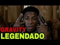 YoungBoy Never Broke Again - Gravity ( Legendado ) PT BR