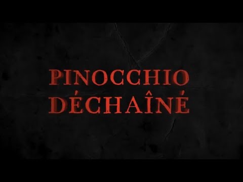 Pinocchio déchainé - Bande-annonce en VF