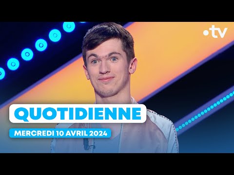 Emission Quotidienne du Mercredi 10 Avril 2024 - Questions pour un Champion