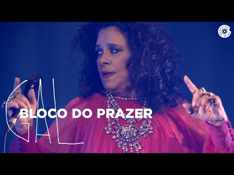 Gal Costa | Bloco do Prazer | A Pele do Futuro (Vídeo Oficial)