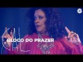 Gal Costa | Bloco do Prazer | A Pele do Futuro (Vídeo Oficial)