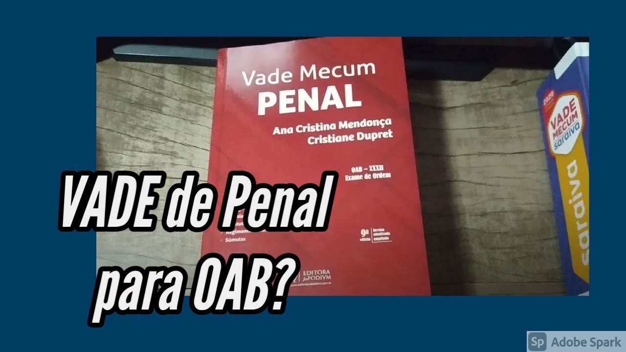 #1 Vade Mecum Segunda Fase OAB - PENAL (JUSPODVIM)