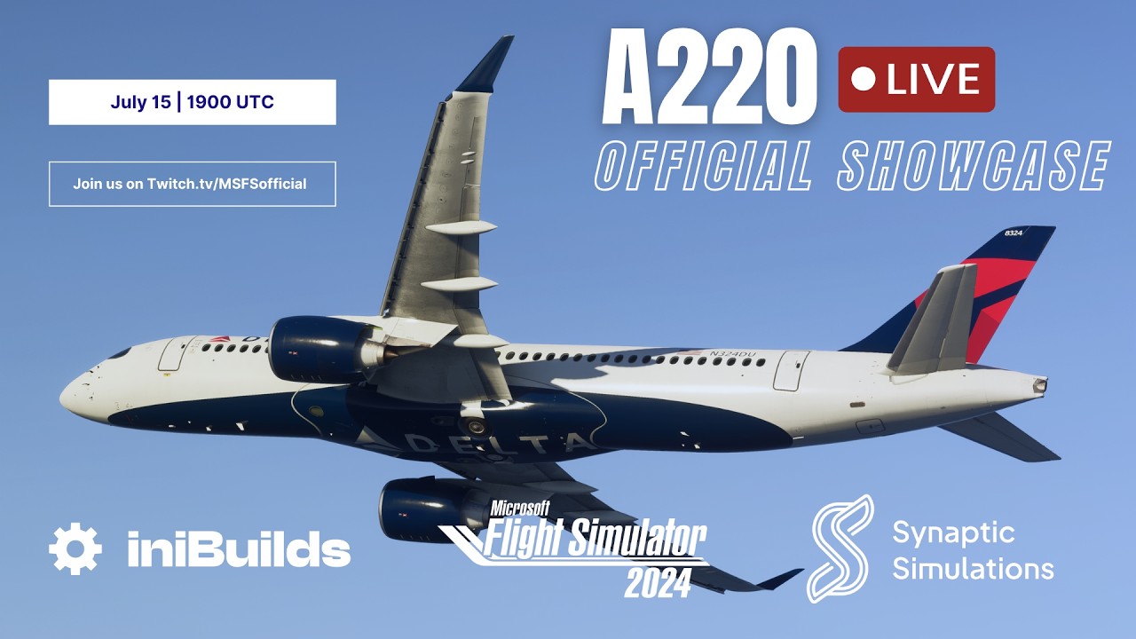 iniBuilds & Synaptic Simulations A220 Preview Livestream