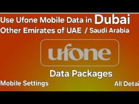 Ufone Data Roaming in Dubai and Saudi Arabia – WhatsApp Calls, Internet Settings and Travel Tips