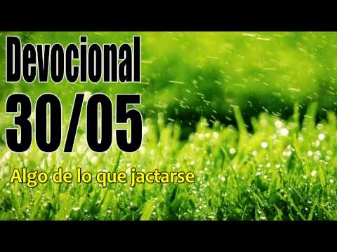 Algo de lo que jactarse. Devocional John Piper Solid Joys 30/05