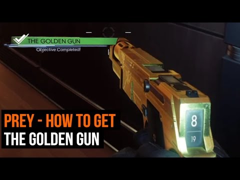Prey - How to get the golden gun
