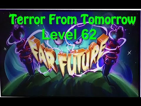 Terror From Tomorrow Level 62 Plants vs Zombies 2 Endless