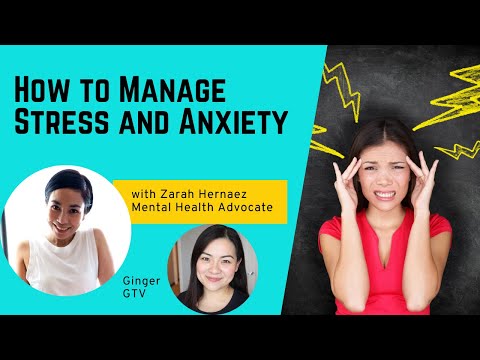 How to Manage Stress and Anxiety with Zarah Hernaez
