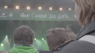 Pour l'Amour des Verts 12 mai 2016 à Saint-Etienne
