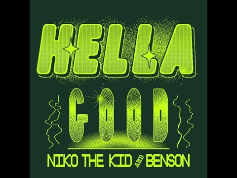 Benson & Niko The Kid - Hella Good (Extended Mix)