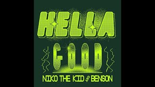 Benson & Niko The Kid - Hella Good (Extended Mix)