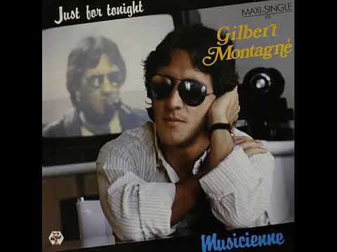 Gilbert Montagné   Just For Tonight Extended Version 1984
