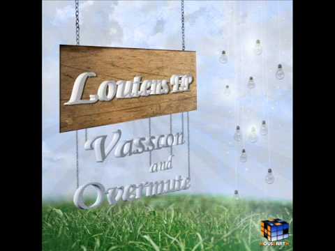 Vasscon & Overmute - Loutens (Original Mix)