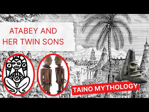 Atabey and Her Twin Sons: The Tale of Taíno Caribbean Mother Goddess Who Birthed Order and Chaos
