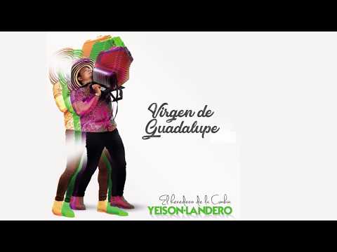 Yeison Landero - Virgen de Guadalupe