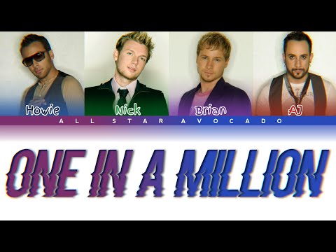 Backstreet Boys - One In A Million (Color Coded Lyrics)