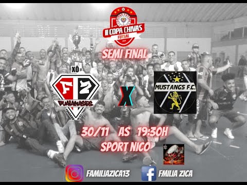 Familia Zica x Mustangs - Copa Chivas Semi Final