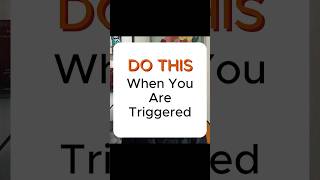 What To Do When You Are Triggered #triggers #stressmanagement #emotionalabuse #relationshiphelp