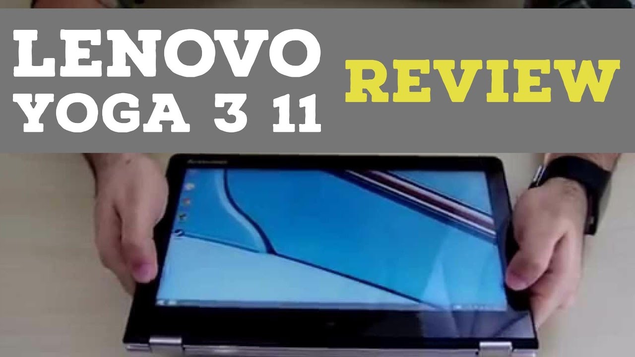 Lenovo Yoga 3 11 Review