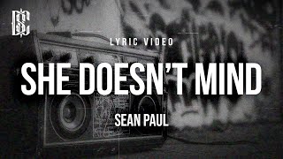 Download lagu Sean Paul - She Doesn't Mind | Lyrics mp3 Download lagu Sean Paul - She Doesn't Mind | Lyrics mp3