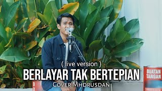 Download lagu Berlayar Tak Bertepian (Ella) - Lirik & Cover Mhdrusdan mp3 Download lagu Berlayar Tak Bertepian (Ella) - Lirik & Cover Mhdrusdan mp3