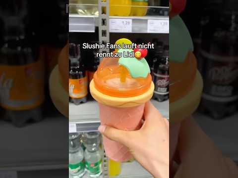 Lidl x Slushy😋 #slushie #lidl #slushycup