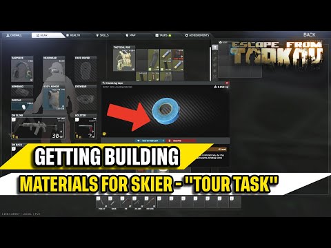 How to Get Building Materials For Skier "Tour" Task Escape From Tarkov Quick Guide
