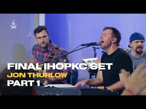 Jon Thurlow - Final set at IHOPKC (PART 1)
