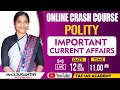 ONLINE CRASH COURSE POLITY CURRENT AFFAIRS SUGANTHY MAM TAF IAS ACADEMY