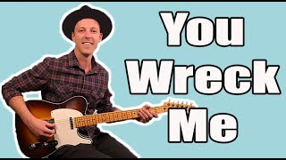 Tom Petty You Wreck Me Guitar Lesson + Tutorial + TABS
