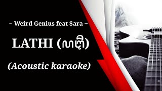 Download lagu Weird Genius feat Sara Fajira - LATHI (ꦭꦛꦶ) (acoustic karaoke) mp3