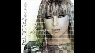 Pandora - You&#39;ll Always Be The Love of My Life (HQ)