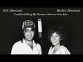 Barbra Streisand & Neil Diamond (Alternate Vocals) 