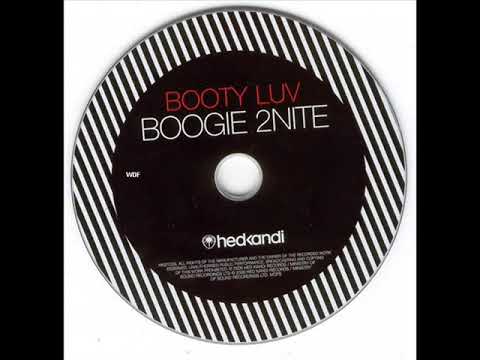 Booty Luv - Boogie 2Nite