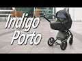 миниатюра 0 Видео о товаре Коляска 2 в 1 Indigo Porto, Po 01 (Голубая кожа + Голубой лен)