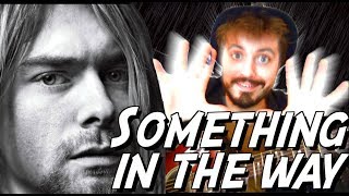 Nirvana (Something in the way) - Tuto guitare grunge dy©butant in Drop C