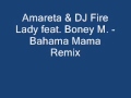 Amareta & DJ Fire Lady feat. Boney M. - Bahama ...