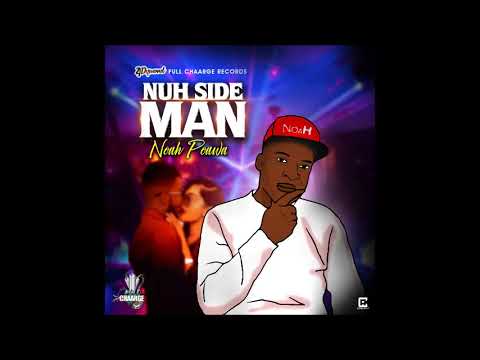 Noah Powa - Nuh Side Man - March 2018