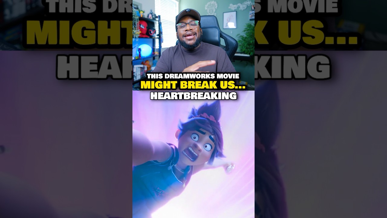 This DreamWorks Movie Might Break Us…