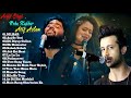 The Best Of Arijit Singh & Neha Kakkar Songs & Atif Aslam 2018 - Romantic Hindi Songs 2018