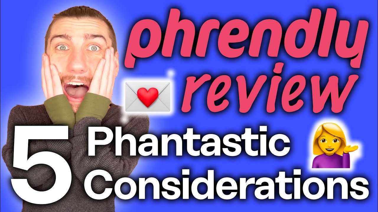 Phrendly Dating Site Review [Phind Your Match!]