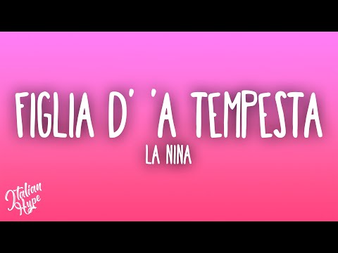 LA NIÑA - Figlia d' 'a Tempesta
