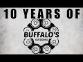 10 YEARS Of BUFFALO S OUTDOORS