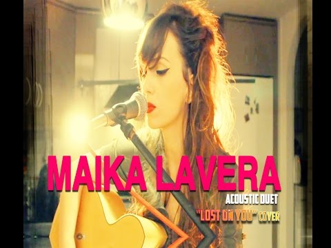 Maika Lavera Acoustic duo - Lost on you (cover)