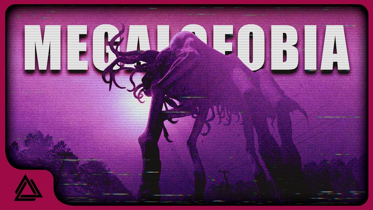 Os Horrores da Megalofobia