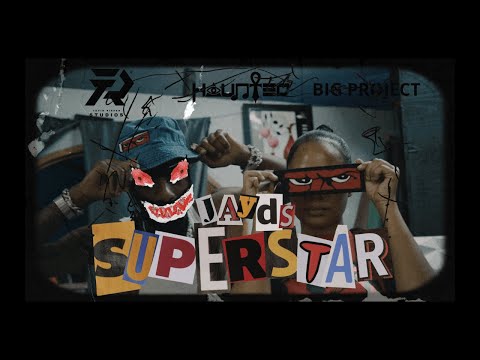 Jayds - $uperstar (Official Music Video)
