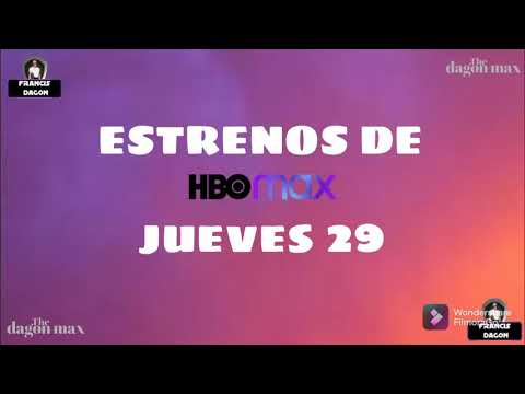 estreno hbo max 29 /10 /21